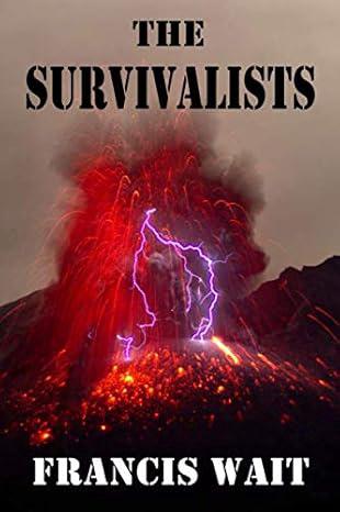The Survivalists