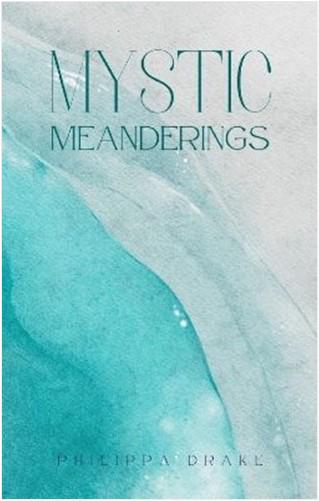 Mystic Meanderings