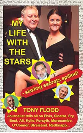 My Life with the Stars by Tony Flood